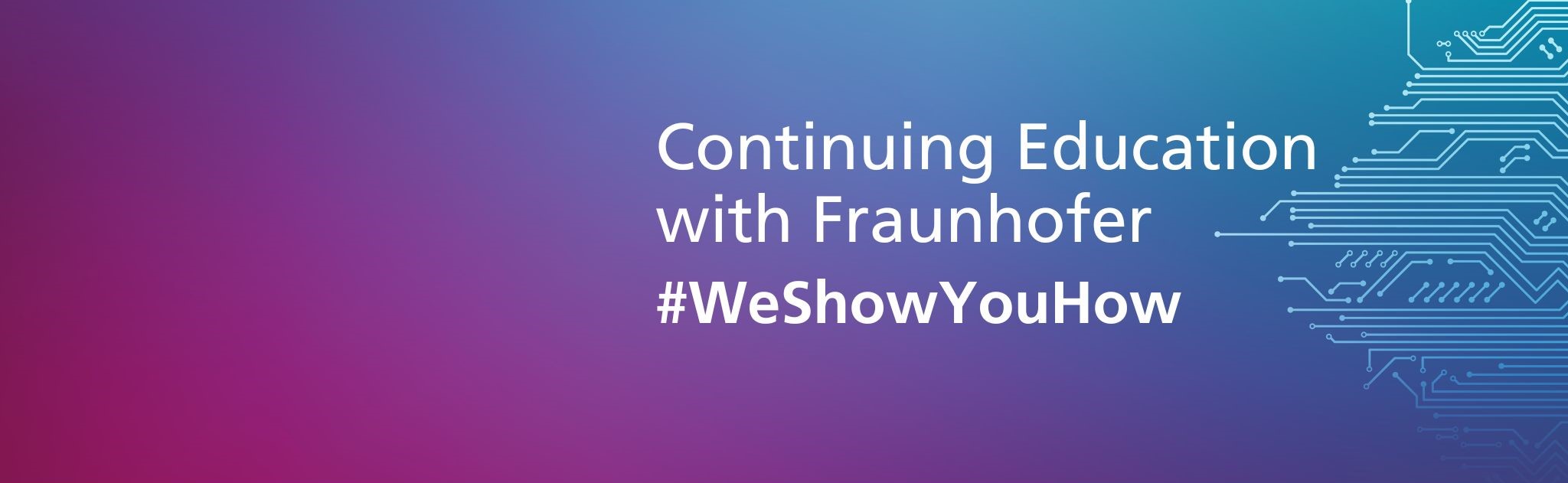 Header Visual Continuing Education with Fraunhofer